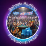 Rahasia Bluffing Profesional Poker